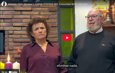 Comunidad del sí: Mirar con ojos nuevos a quiénes más necesitan esperanza