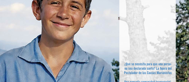 Vida Marianista nº126: ¿Qué se necesita para que una persona sea declarada santa?